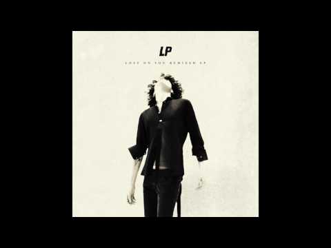LP - Lost On You (Deepend Remix) [Official Audio]