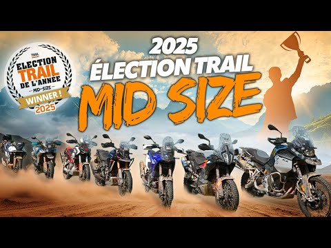 Élection Trail Adventure 2025 – Quel est le meilleur Trail Mid Size de l'année ?