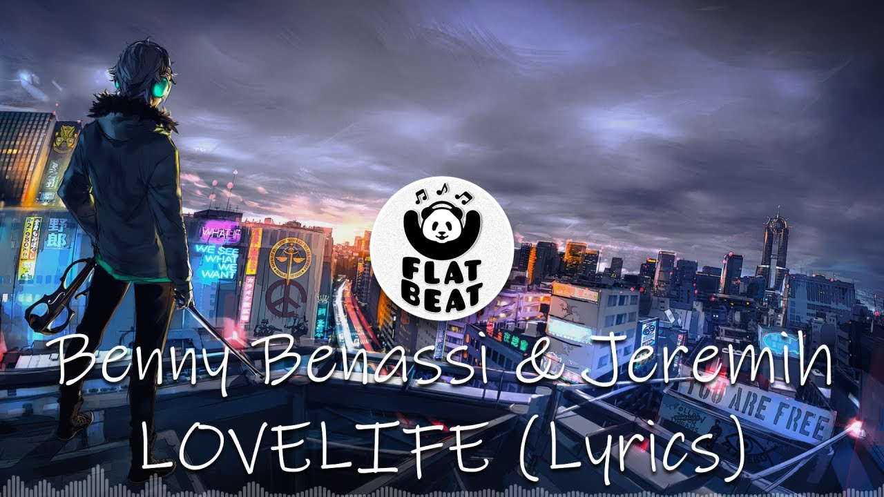 Benny Benassi & Jeremih - LOVELIFE 🎶 Lyrics & Song Meaning