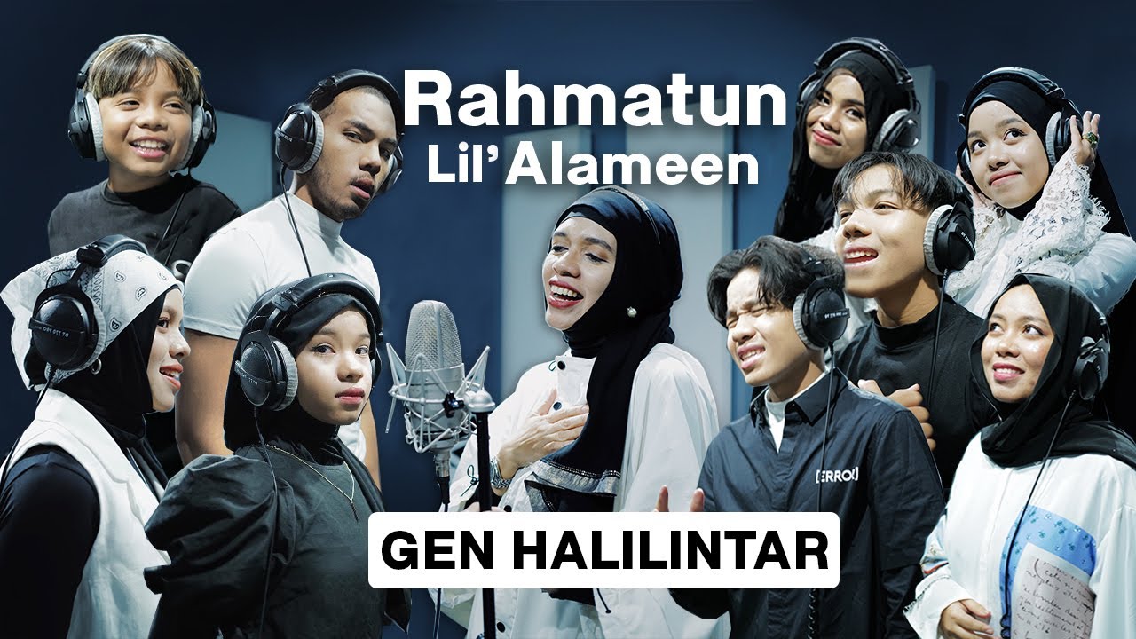 Gen Halilintar - Rahmatun Lil’Alameen (Official Cover & Music Video) 🎶