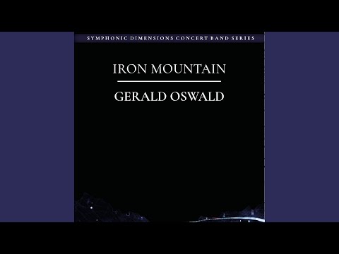IRON MOUNTAIN (feat. Military Band of Lower Austria & Colonel Adi Obendrauf)