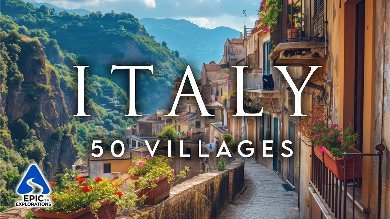 50 Explore Italy’s 50 Most Stunning Villages 🇮🇹 | Ultimate Travel Guide
