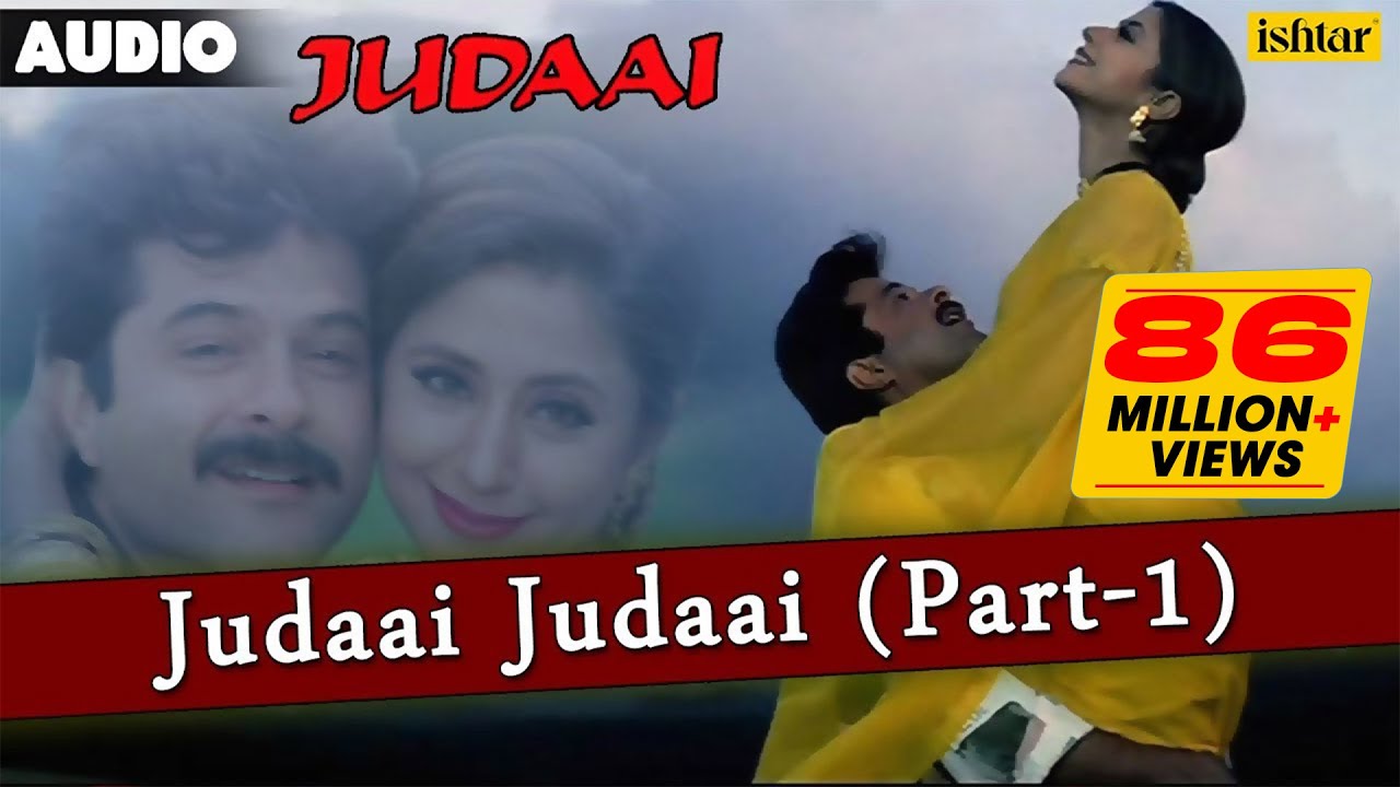 Judaai Judaai Part 1 Full Lyrical Song 🎶
