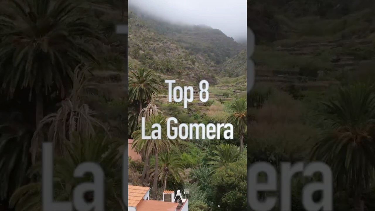 8 Lugares Imprescindibles en La Gomera 🌴