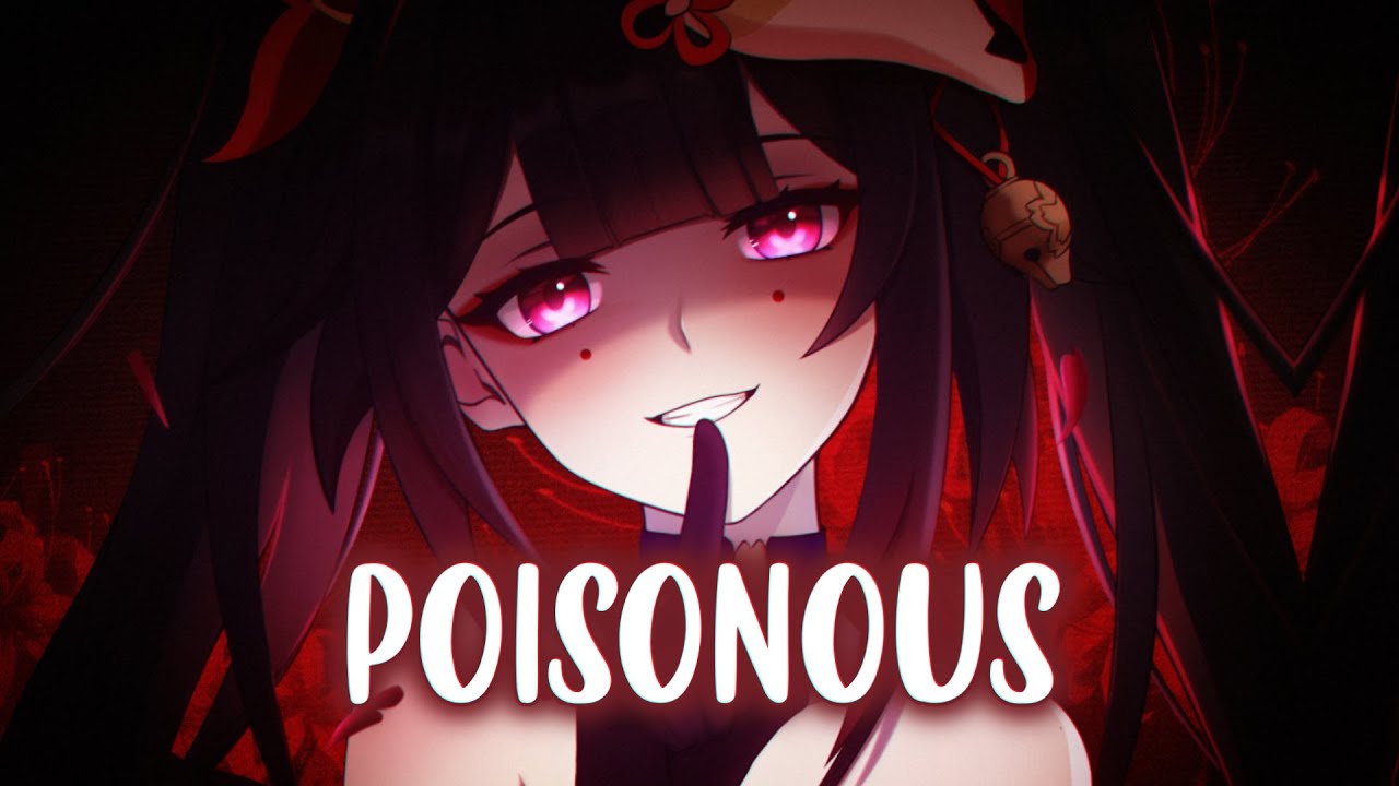 Nightcore Version of AViVA's 'POISONOUS' 🎶 | Lyrics & Song Insights