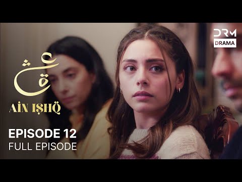 Ain Ishq | Episode 12 | One Love Turkish Drama Urdu Dubbed | UD1U