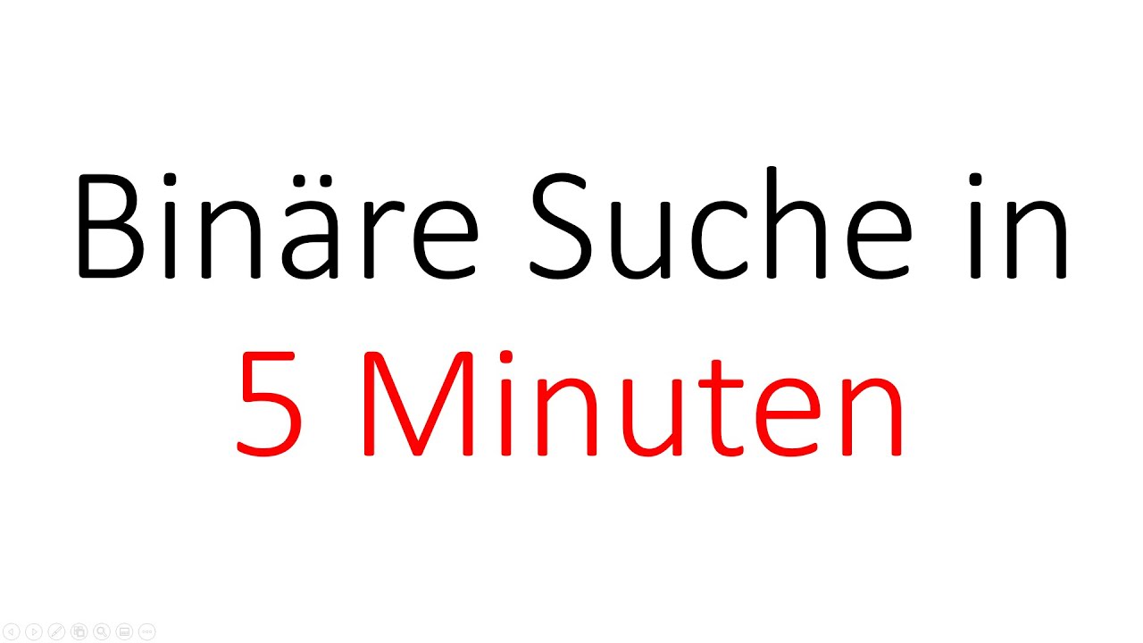 Binäre Suche in 5 Minuten | Algorithmen und Datenstrukturen