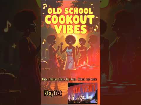 🎶 Press play on New Playlist “Old School Cookout Vibes” – Grown Folks Only Edition!