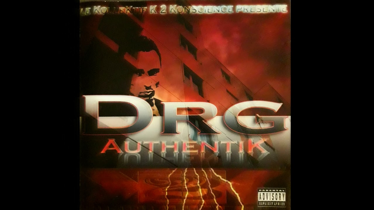 Découvrez l'Album Authentik de DRG 'La vie qu'j'ai' 🎶