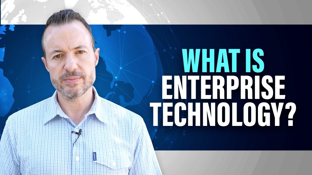 What Is Enterprise Technology? Key Insights