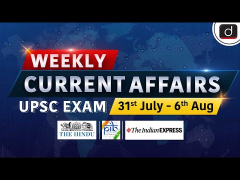Weekly Current Affairs | UPSC | Drishti IAS English