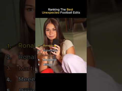 The most Unexpected Edits in Football