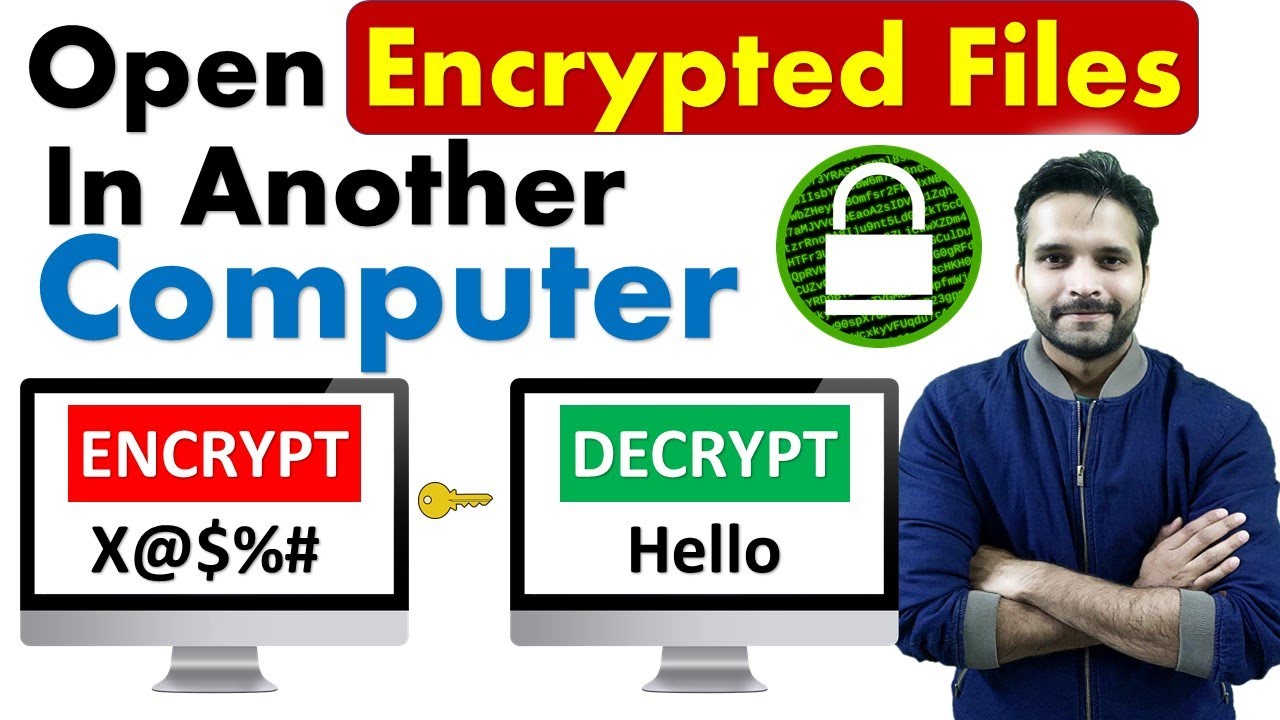 Open Encrypted Files on Another Computer 🔑