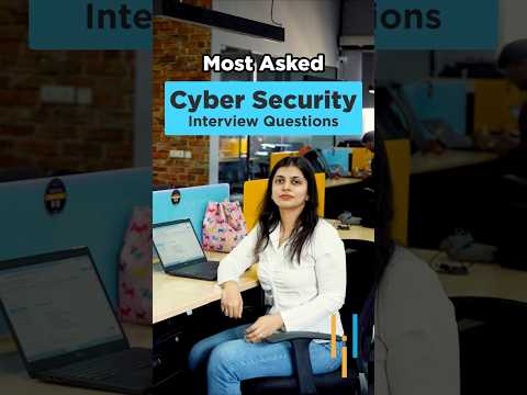 Top Cybersecurity Interview Questions: Most Commonly Asked Questions & Answers #shorts #simplilearn