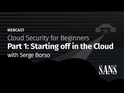 Cloud Security for Beginners: Part 1 - Starting Off in the Cloud