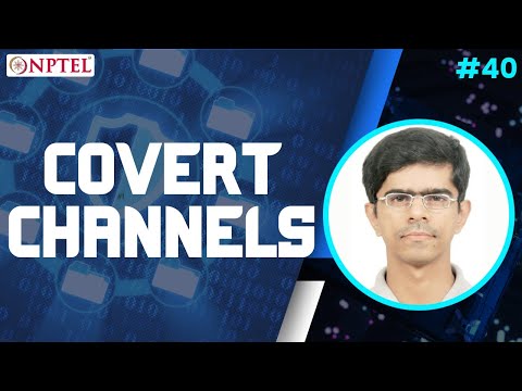 #40 Covert Channels | Information Security 5 Secure Systems Engineering