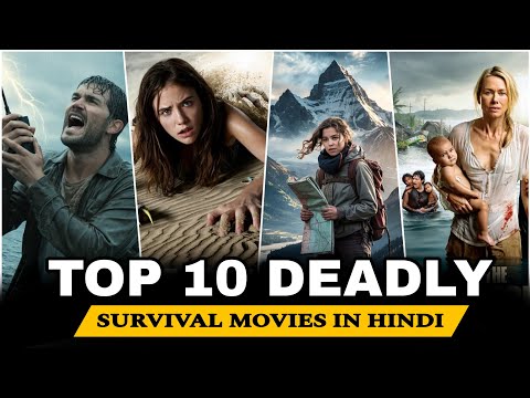 Top 10 Best Survival Movies In Hindi | Survival Movies 2025 | Unknown Survival Movies |