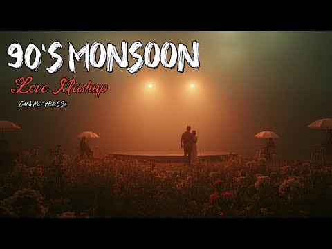 90s Monsoon Love Mashup - Kumar Sanu, Udit, Lata Mangeshkar, Alka Yagnik, Sonu Nigam | Abhi53k