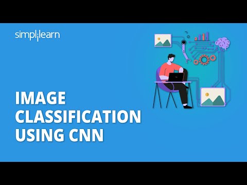 Image Classification Using CNN | Deep Learning Projects | Machine Learning Tutorial | Simplilearn