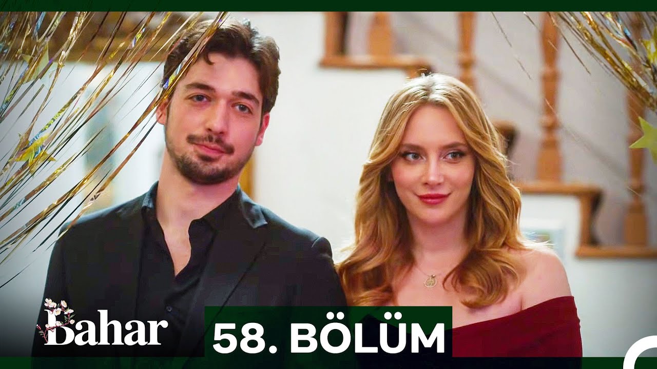 Bahar 58. Bölüm (11 Kasım 2025) 🌸