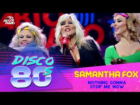 Samantha Fox - Nothing's Gonna Stop Me Now (Disco of the 80's Festival, Russia, 2015)