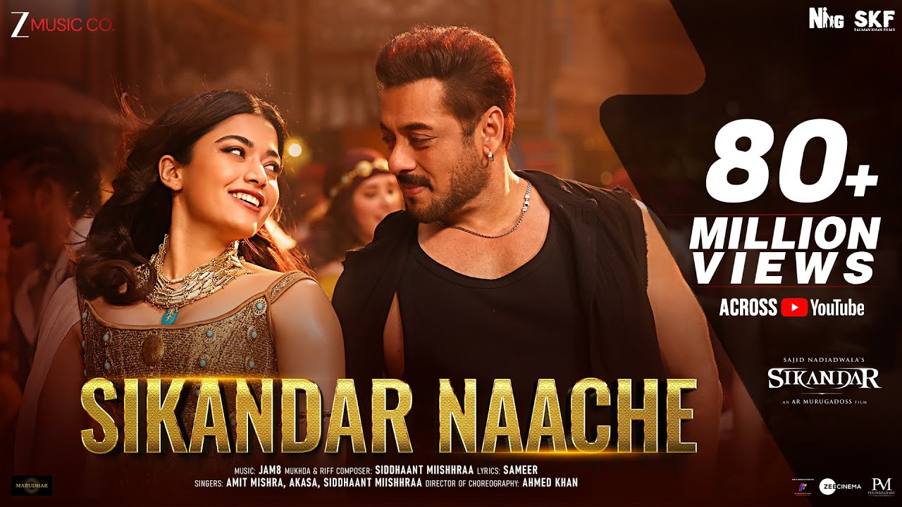 Sikandar Naache | Sikandar | Salman Khan & Rashmika Mandanna | JAM8, Amit Mishra, AKASA, Siddhaant M