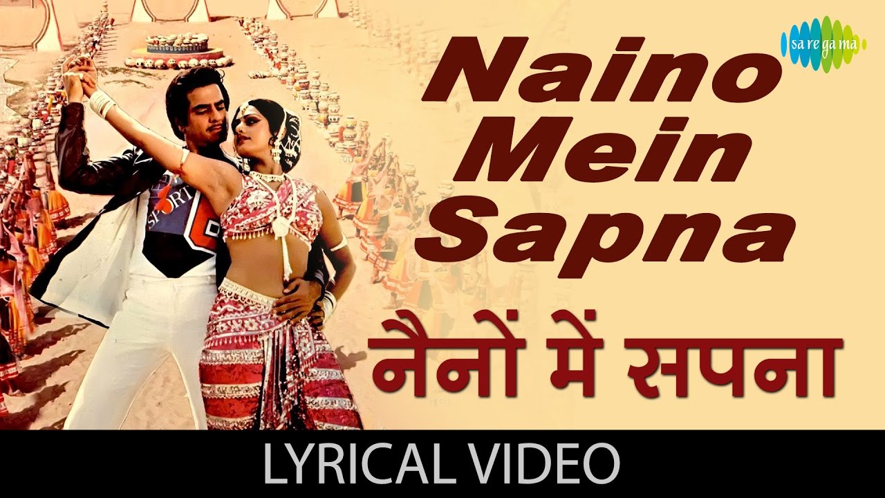 Naino Mein Sapna Song with Lyrics 🎶 | Himmatwala