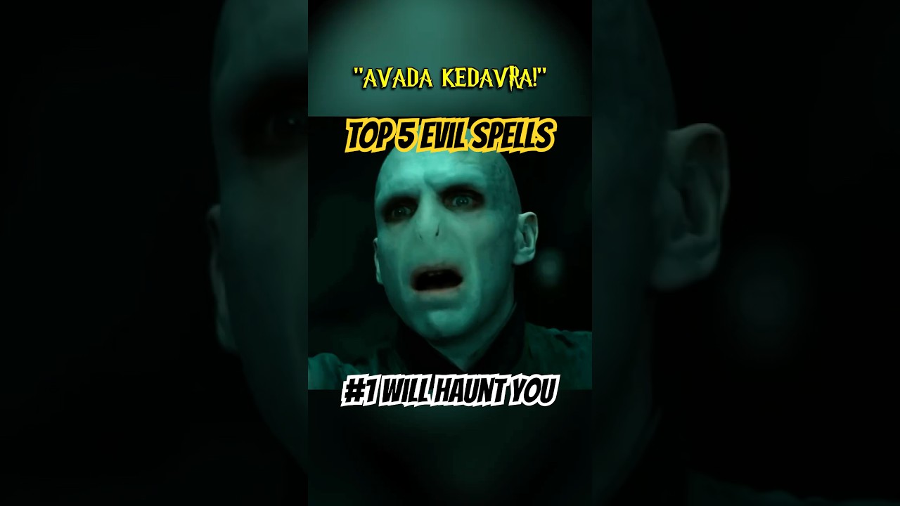 Top 5 Most Evil Spells in Harry Potter ⚠️