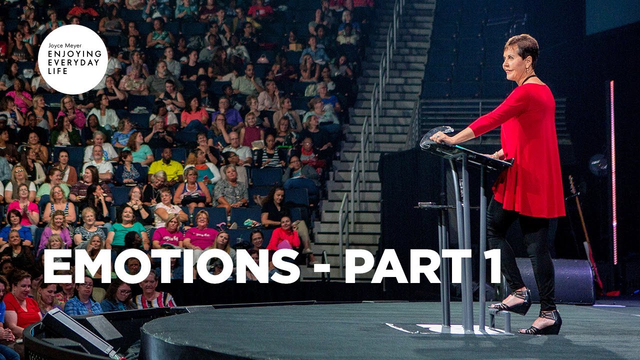 Master Your Emotions: Practical Wisdom from Joyce Meyer π