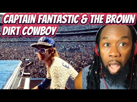 ELTON JOHN Captain Fantastic & the Brown Dirt Cowboy REACTION - Early Hits That Shine Like Diamonds!