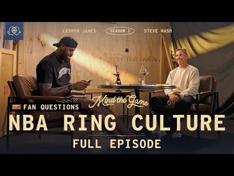 LeBron James & Steve Nash Answer Fans Burning Questions | MIND THE GAME
