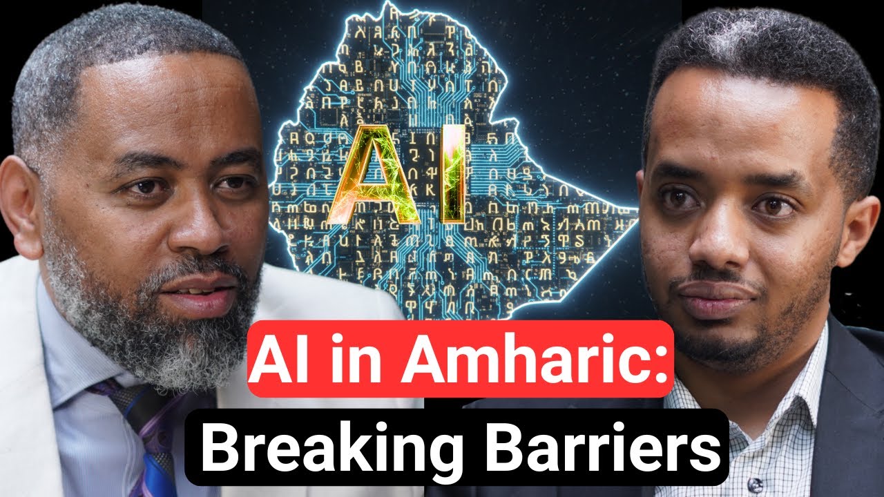 AI & Language Barriers: Kidus Yared on Innovation π
