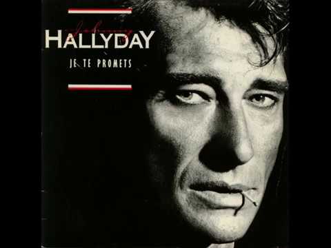 Johnny Hallyday - Je Te Promets (1986)
