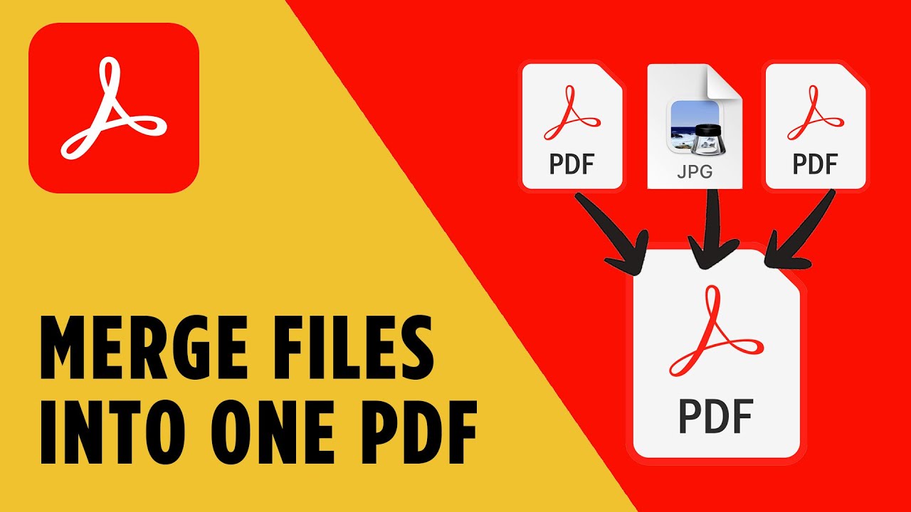 How to Merge Multiple Files into a Single PDF Using Adobe Acrobat