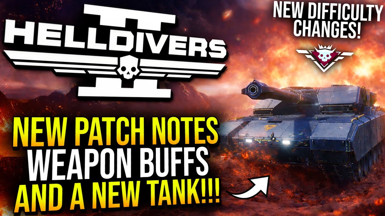 This Patch Changes Helldivers 2 โ New Tank, Weapon Buffs, & More!