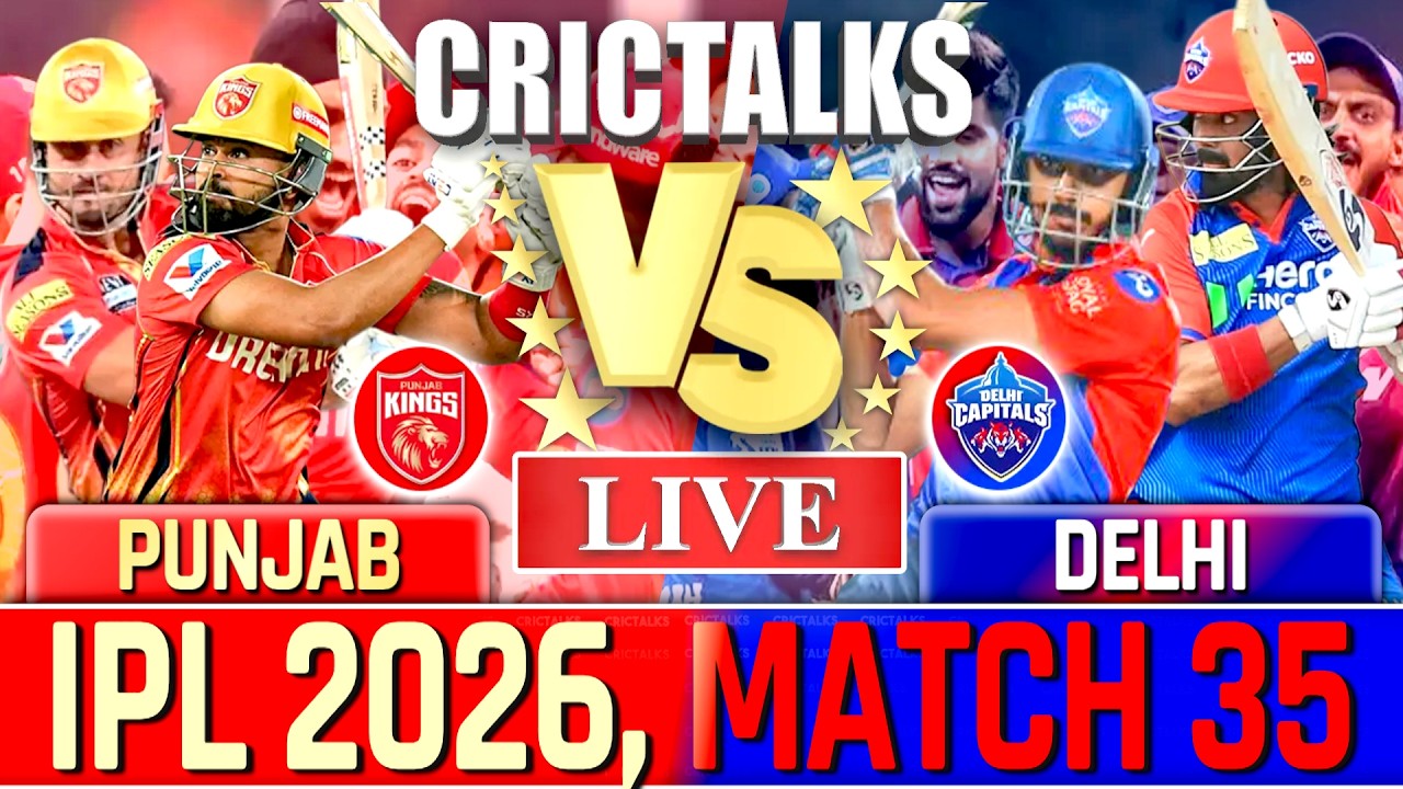 PBKS vs DC Live: IPL 2026 Score & Commentary 🏏