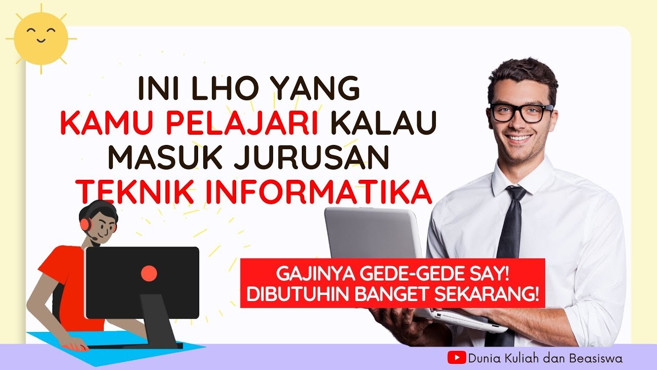Jurusan Teknik Informatika: Materi Pembelajaran dan Peluang Kerja Menjanjikan