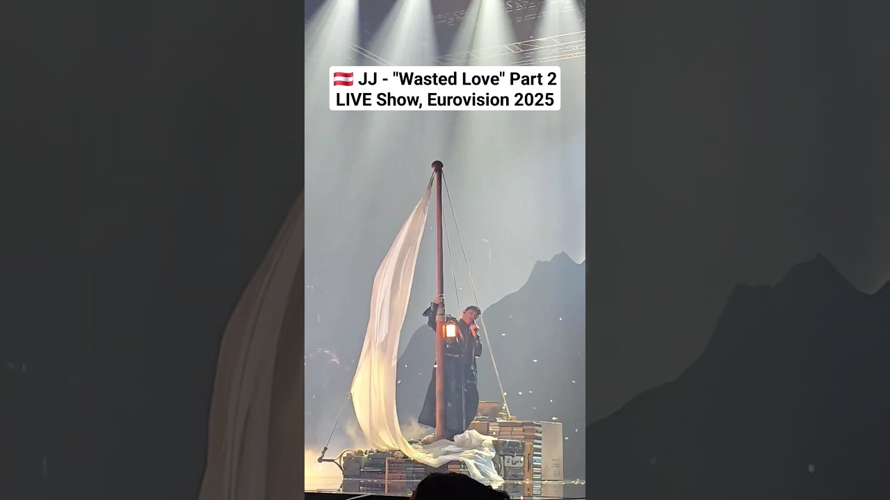 JJ Performs 'Wasted Love' Part 2 LIVE at Eurovision 2025 ๐ฆ๐น