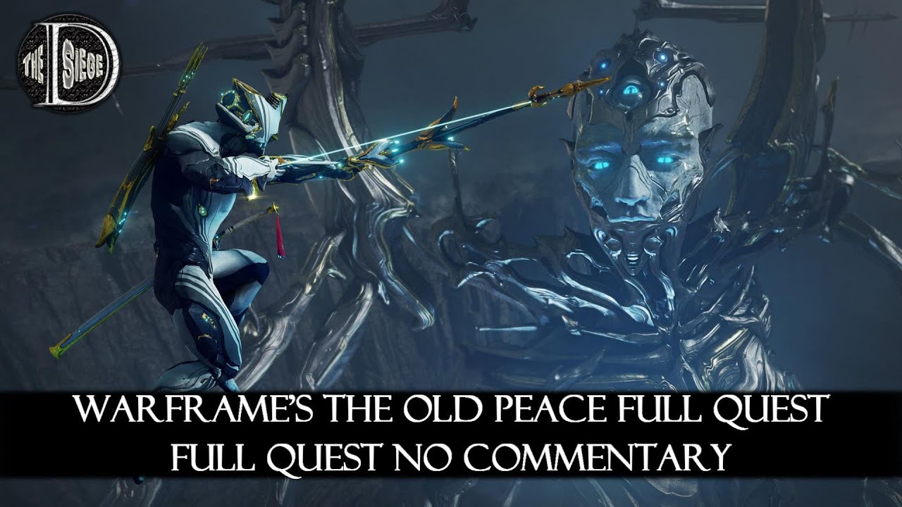 Warframe: The Old Peace Quest Full Gameplay 🎮