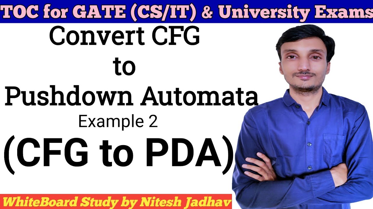 Step-by-Step Guide: Converting CFG to PDA with Example 🤖