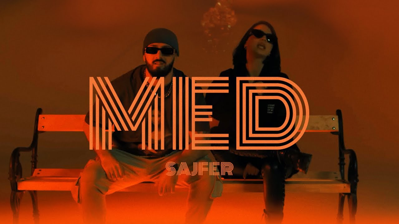 SAJFER - MED 🎶 Stream & Download Now