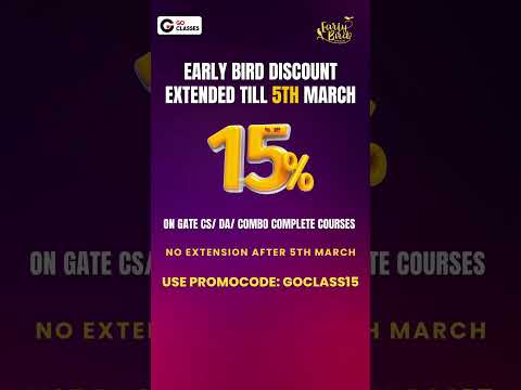 Early Bird Discount Extended ! 15% Discount on GATE CS, DA & combo courses till 5th March ! #gate