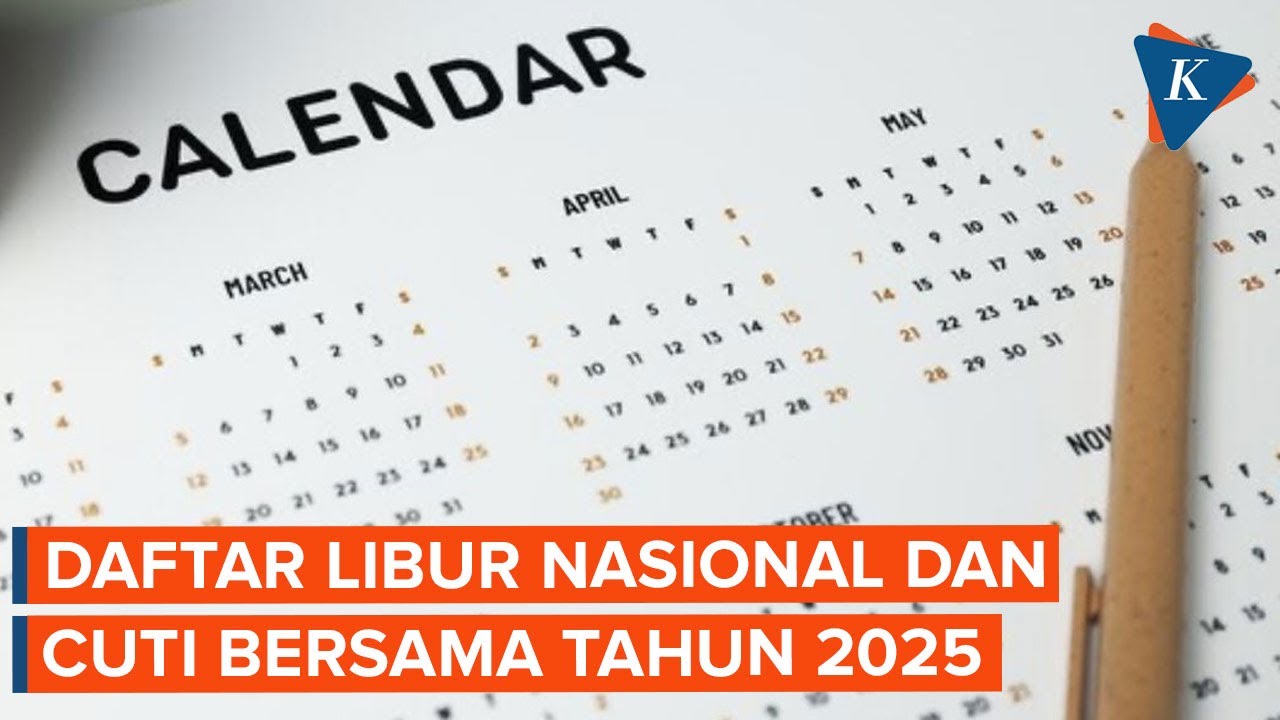 Daftar Libur Nasional dan Cuti Bersama 2025 yang Ditetapkan Pemerintah