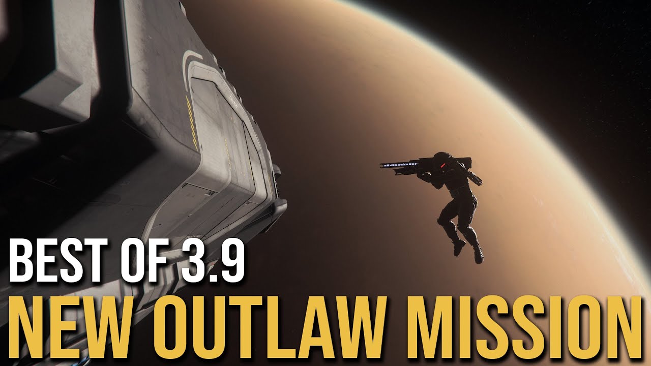 Star Citizen 3.9 Outlaw Mission Review ๐