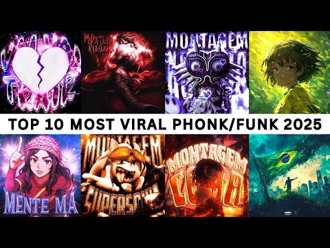 TOP 10 MOST VIRAL PHONK/FUNK 2025 π΅