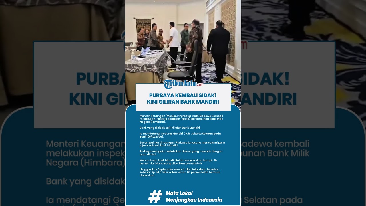 Purbaya Kembali Sidak, Kini Bank Mandiri 🏦