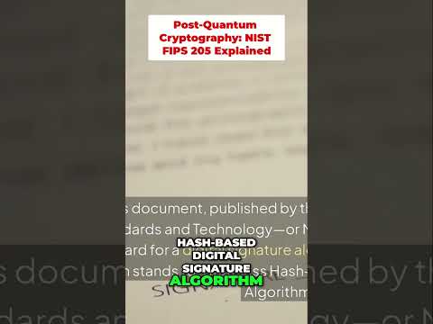Post-Quantum Cryptography: NIST FIPS 205 Explained