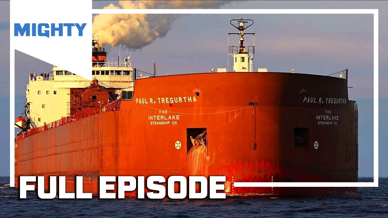 Mighty Ships: MV Paul R. Tregurtha S1E5 🚢