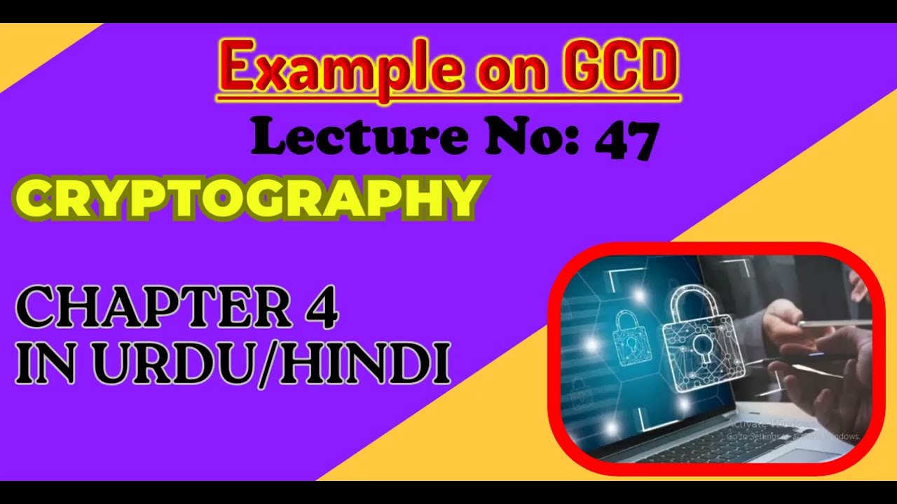 Master GCD with Easy Urdu/Hindi Examples | Cryptography Chapter 4 📚