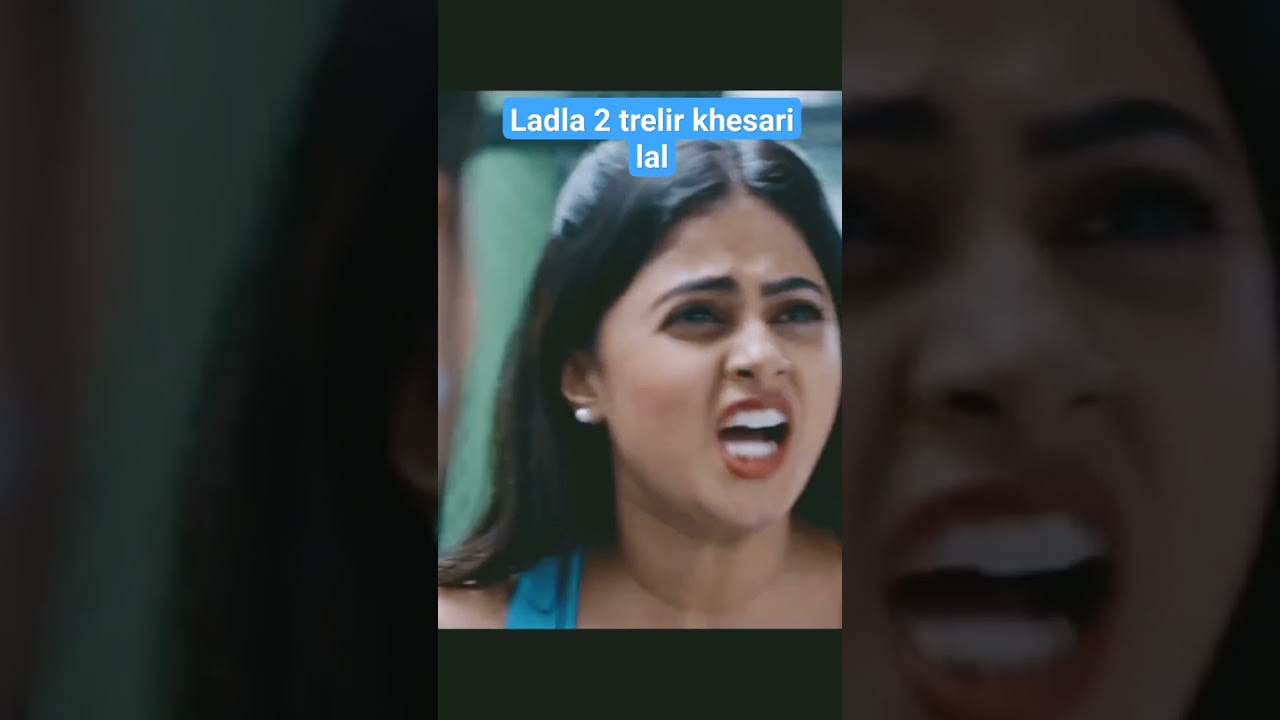 Ladla 2 & New Khesari Movie Trailer 🎬